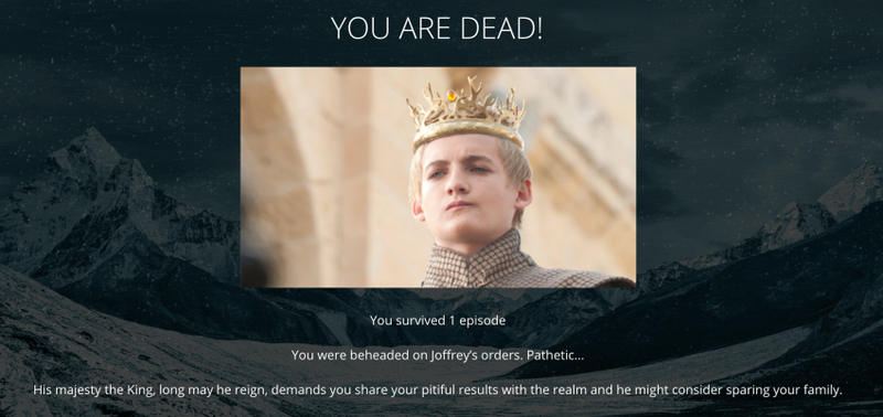 Screw you, Joffrey, I didn’t even wanna live in your stupid kingdom anyway.